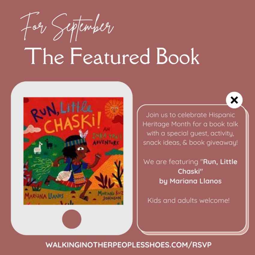Multicultural Children's Book Club for Sept: Run, Little Chaski! An Inka Trail Adventure