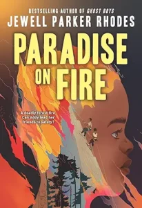 Paradise on Fire by Jewell Parker Rhodes