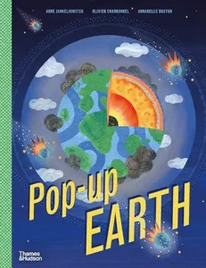 Pop-Up Earth by Anne Jankeliowitch