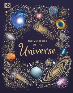 The Mysteries of the Universe by Will Gater