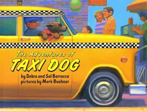 The Adventures of Taxi Dog by Debra and Sal Barracca,