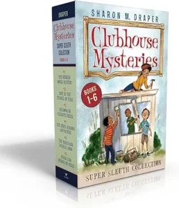 Clubhouse Mysteries by Sharon M Draper