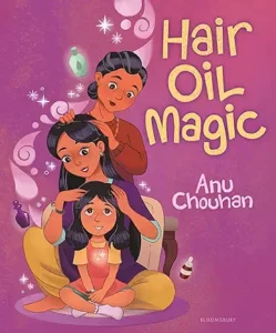 Hair Oil Magic by Anu Chouhan 