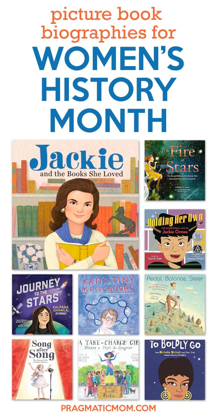 10 Picture Book Biographies to Celebrate Women’s History Month & Signed Book GIVEAWAY!