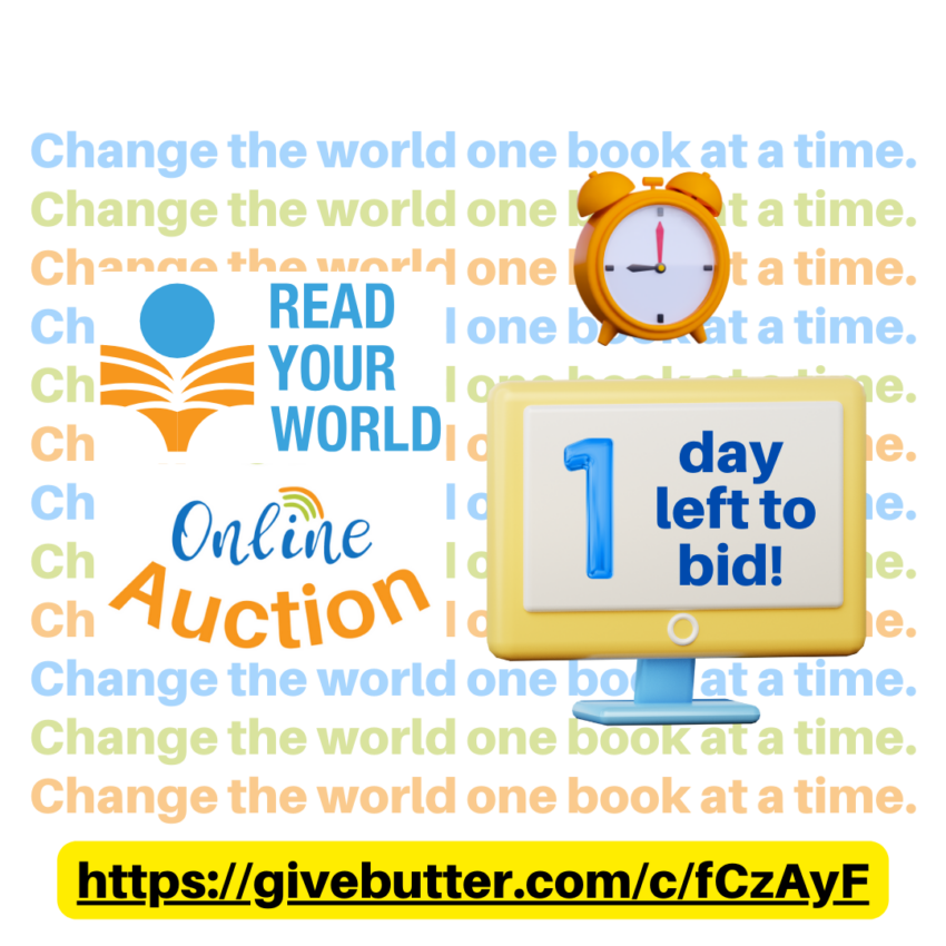 One day to go for Read Your World Auction!