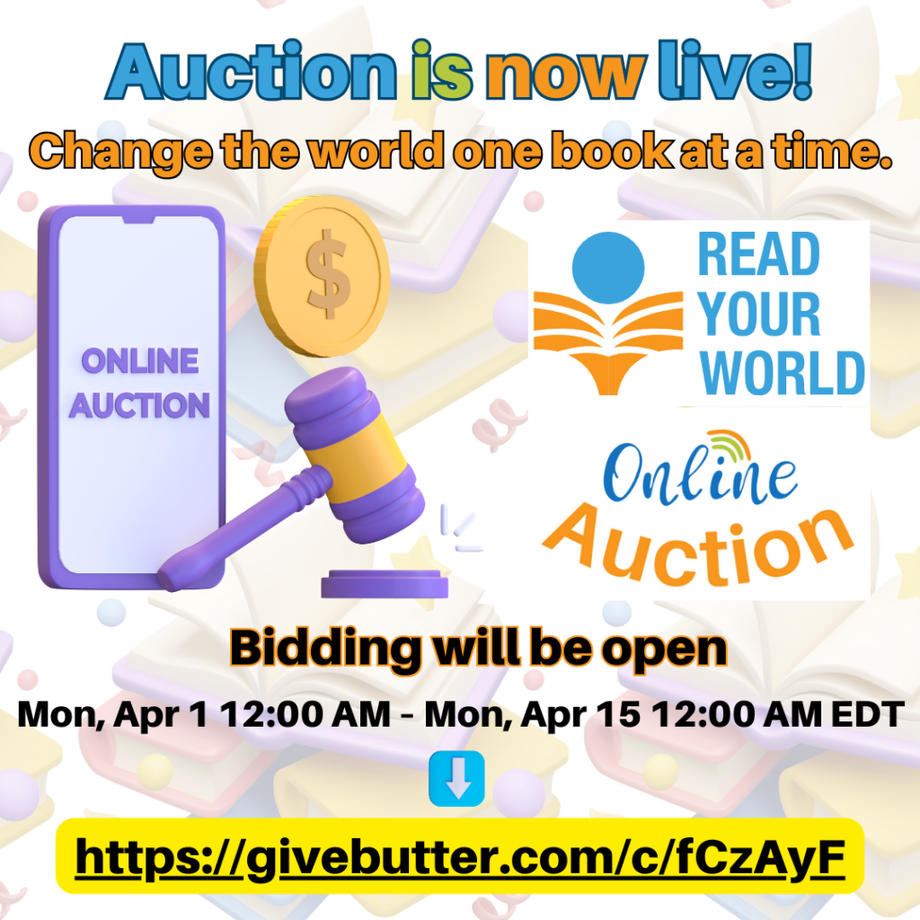 Read Your World Auction is LIVE!