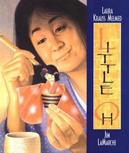 Little Oh by Laura Krauss Melmed and Jim LaMarche