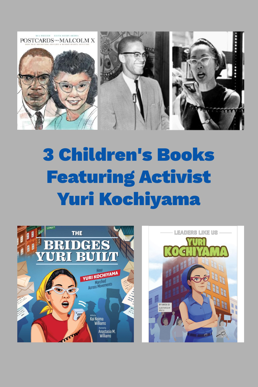 3 Children’s Books Featuring Activist Yuri Kochiyama + 3 Signed Book GIVEAWAY