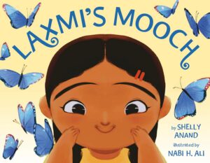 Laxmi's Mooch by Shelly Anand, illustrated by Nabi H. Ali