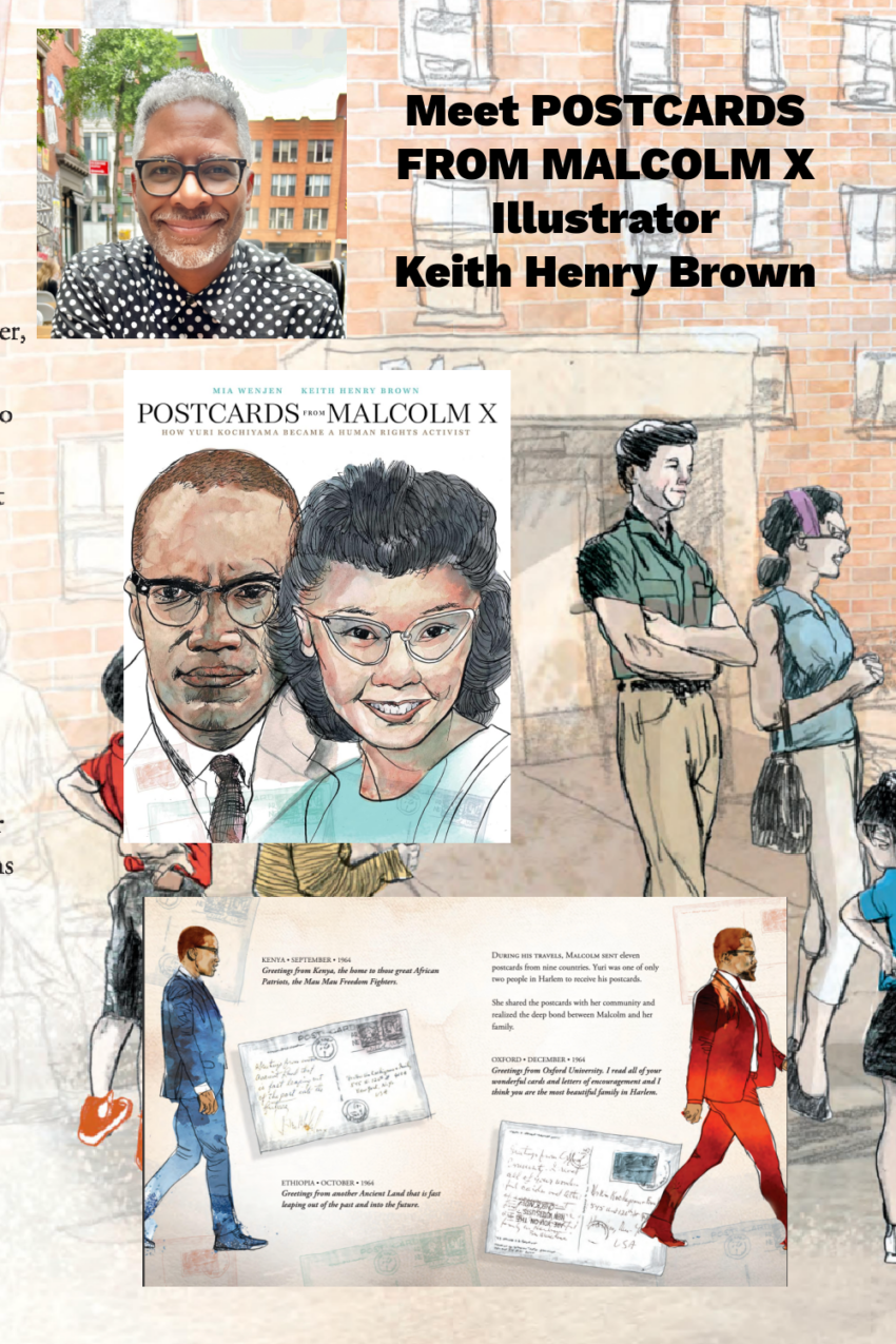Meet POSTCARDS FROM MALCOLM X Illustrator Keith Henry Brown